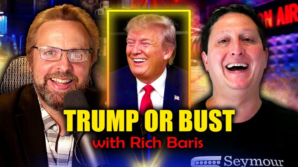 Why Trump Is STRONGER Than EVER!!! with Rich Baris!!