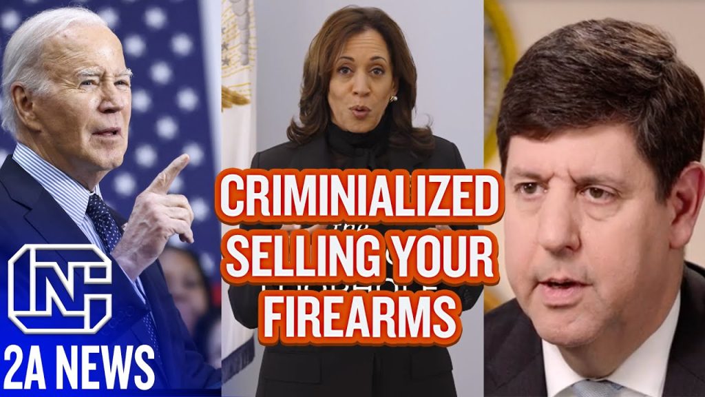 Biden, Kamala Harris, & ATF Just Criminalized Anyone Who Sells Their Gun For A Profit