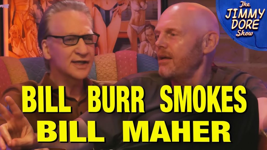 Bill Burr Destroys Bill Maher