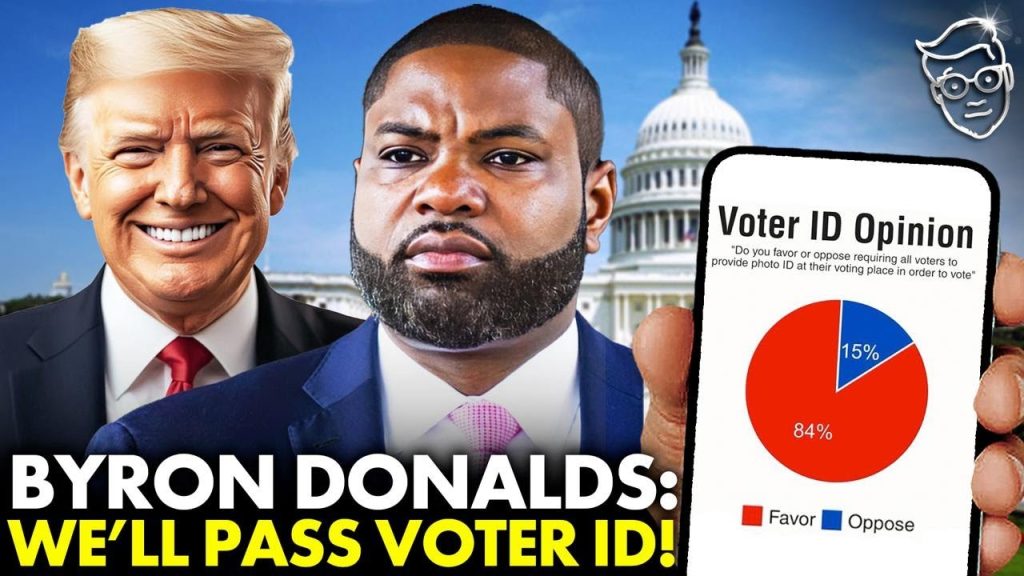 Congressman Byron Donalds VOWS To Pass Nationwide Voter ID Law Under Trump | ‘SECURE Our Elections!’